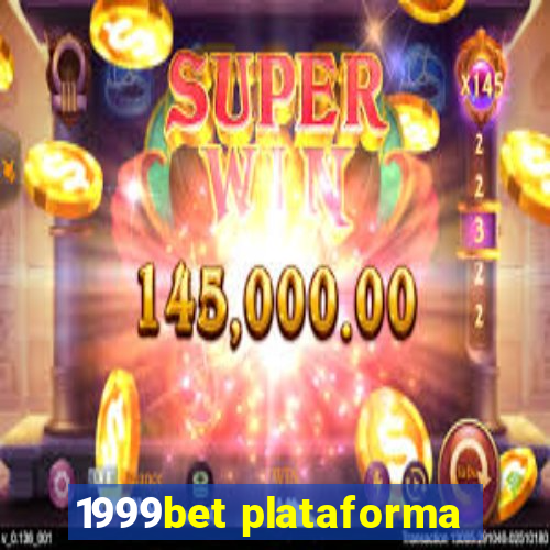 1999bet plataforma